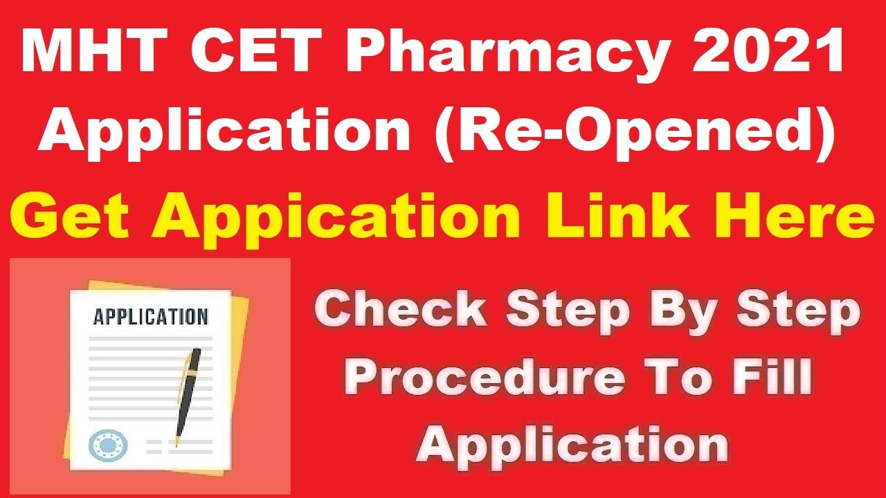 MHT CET Pharmacy 2021 Application (Re-Opened) - How TO Fill MHT CET Pharmacy 2021 Application Form