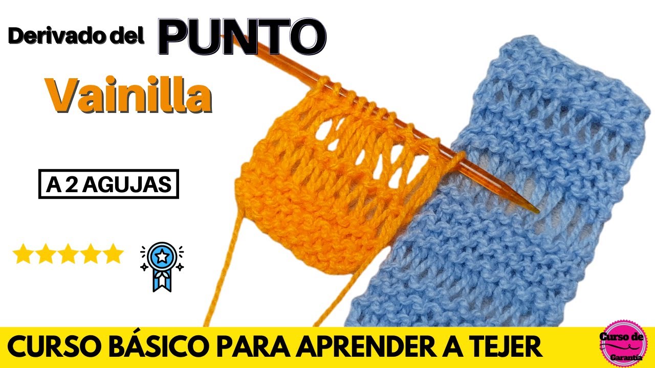✅ Variante del Punto Vainilla a 2 Agujas 💡 Aprende a Tejer a dos agujas 📚 Curso online a palitos