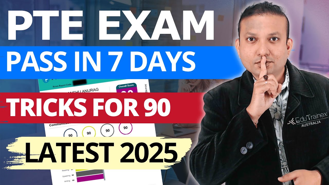 Master PTE Exam in 7 Days in 2025 - Tricks for 90 Score | Edutrainex