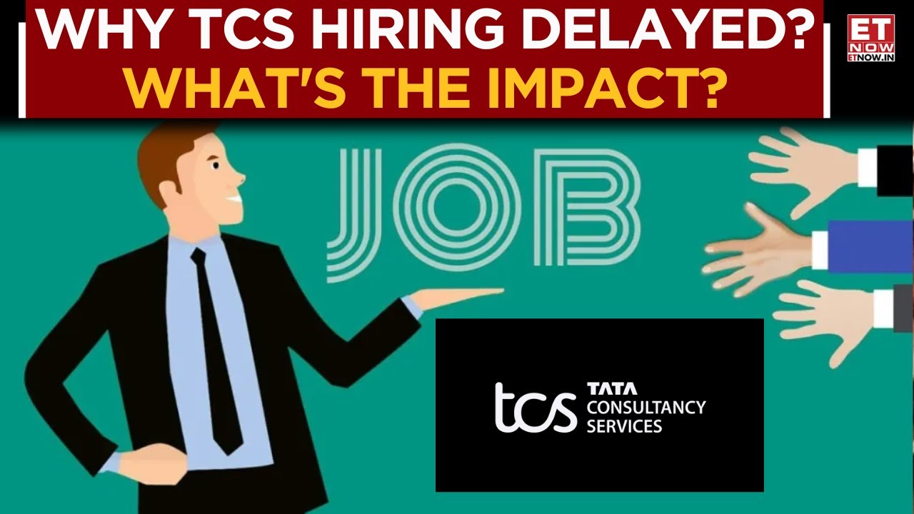 TCS Hiring Delayed: 'Workers' Union Writes To Union Labour Minster' | Onboarding Delayed | ET Now