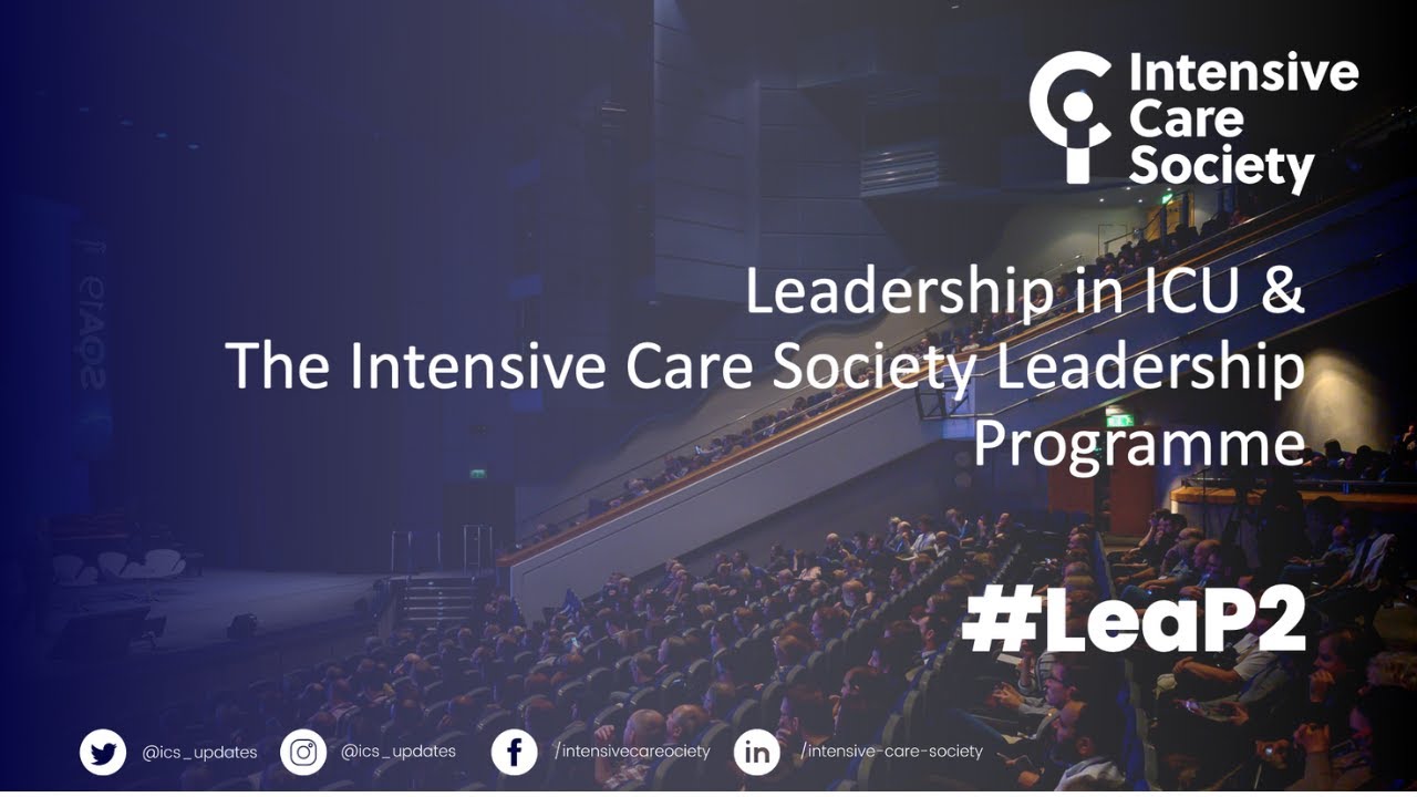 Leadership in ICU and the Intensive Care Society's Leadership Programme