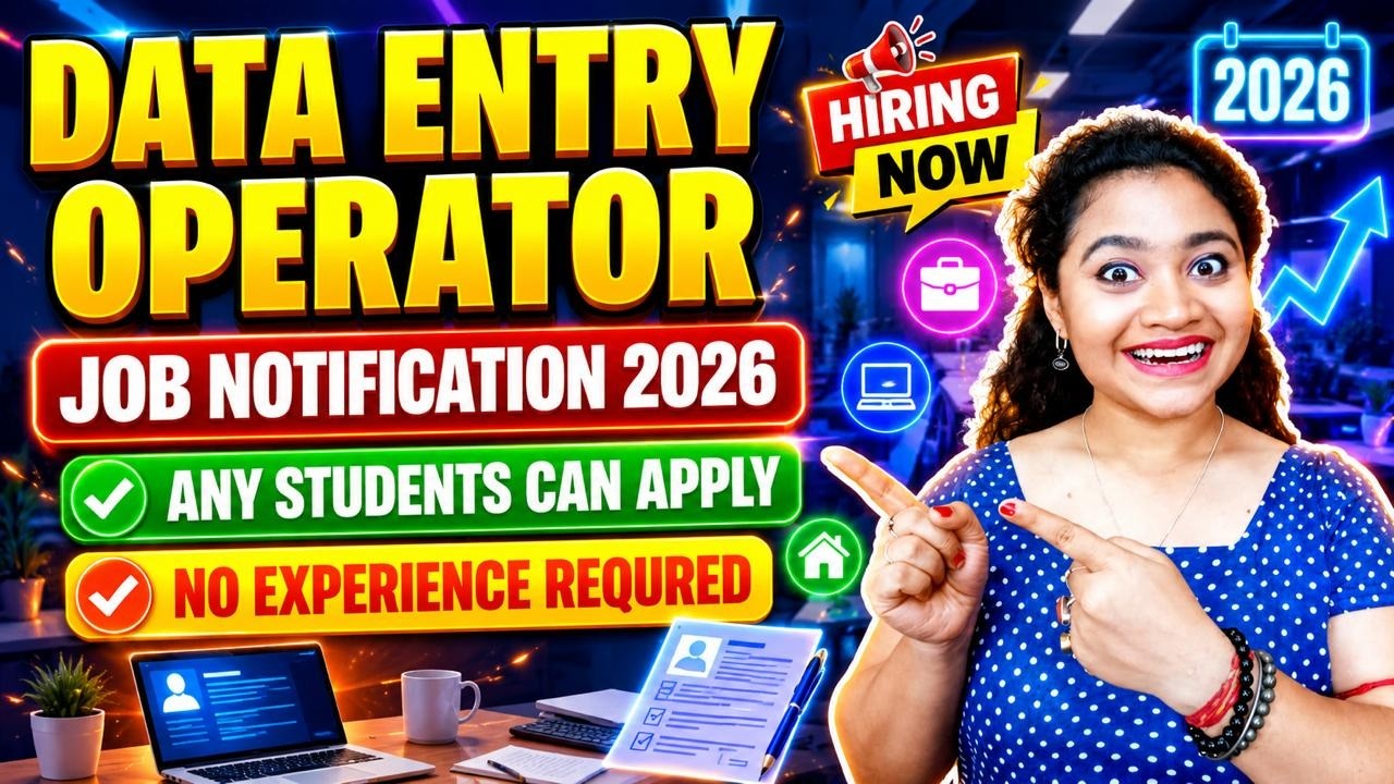 Latest Data Entry Operator Job Notification| 12th Pass Job Vacancies| Remote Job For Freshers 2026.