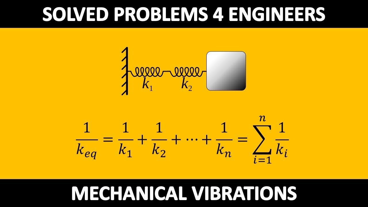 Derivation of the Equivalent Stiffness Formula for Springs in Series