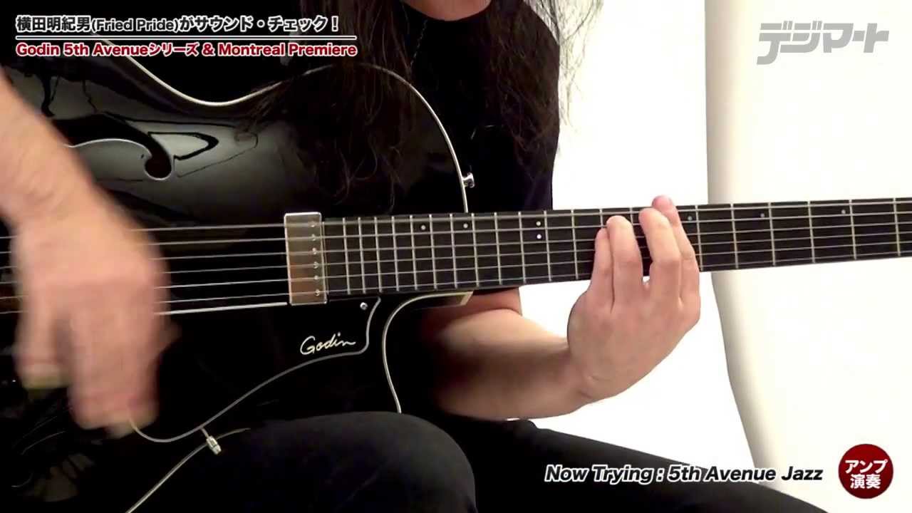 横田明紀男がサウンド・チェック！Godin 5th Avenue Jazz（Black）