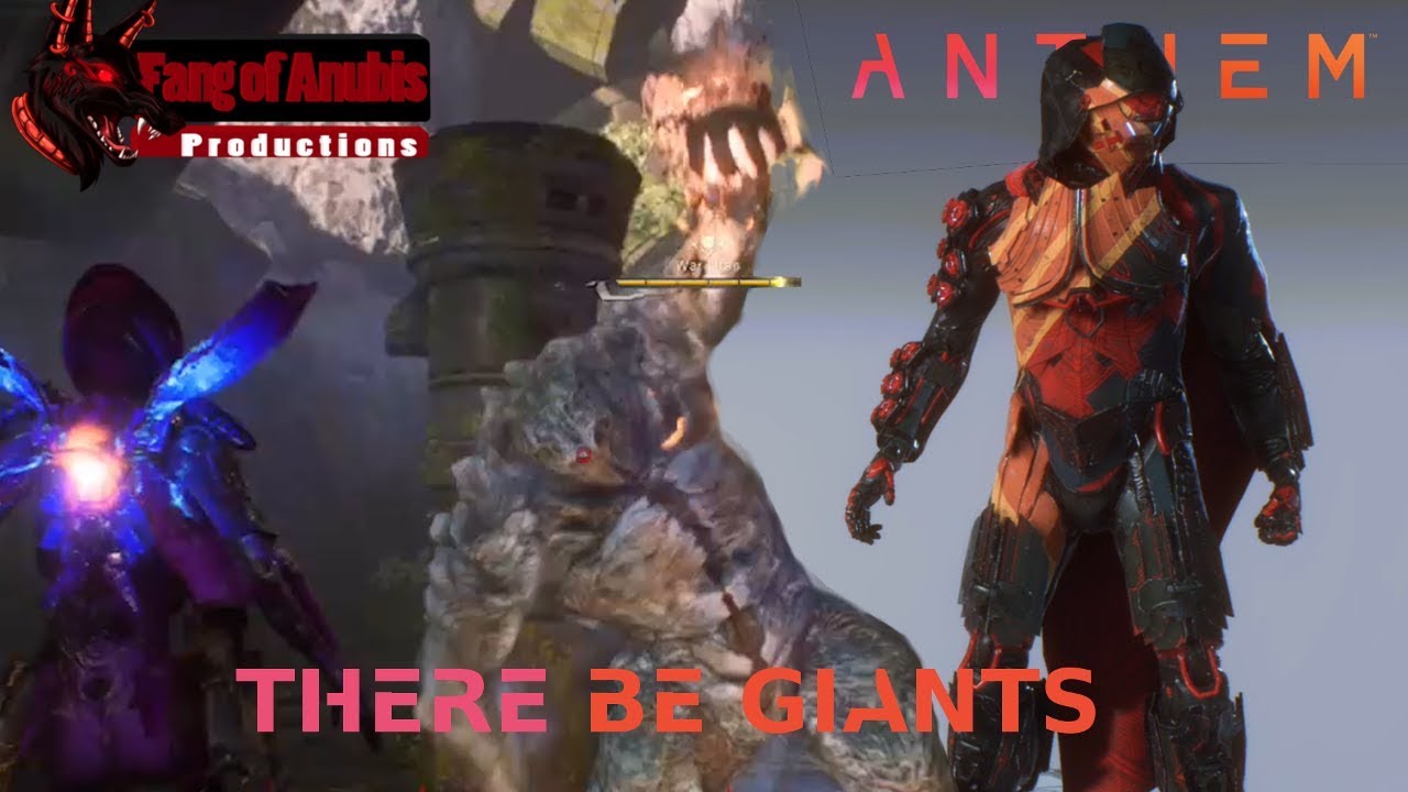 Anthem - There Be Giants - Locations and Rewards