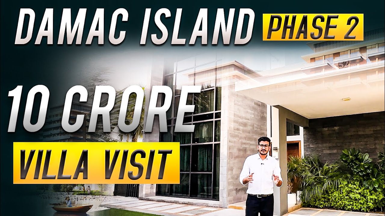 DAMAC ISLANDS ФАЗА 2 Новый запуск | Тур по виллам класса люкс | Инвестируйте в самые знаковые объ...