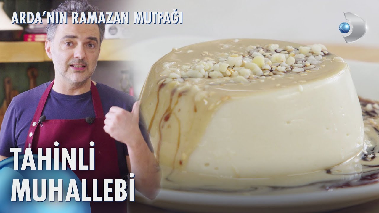 Tahinli Muhallebi Tarifi 🍨 Arda'nın Ramazan Mutfağı 110. Bölüm
