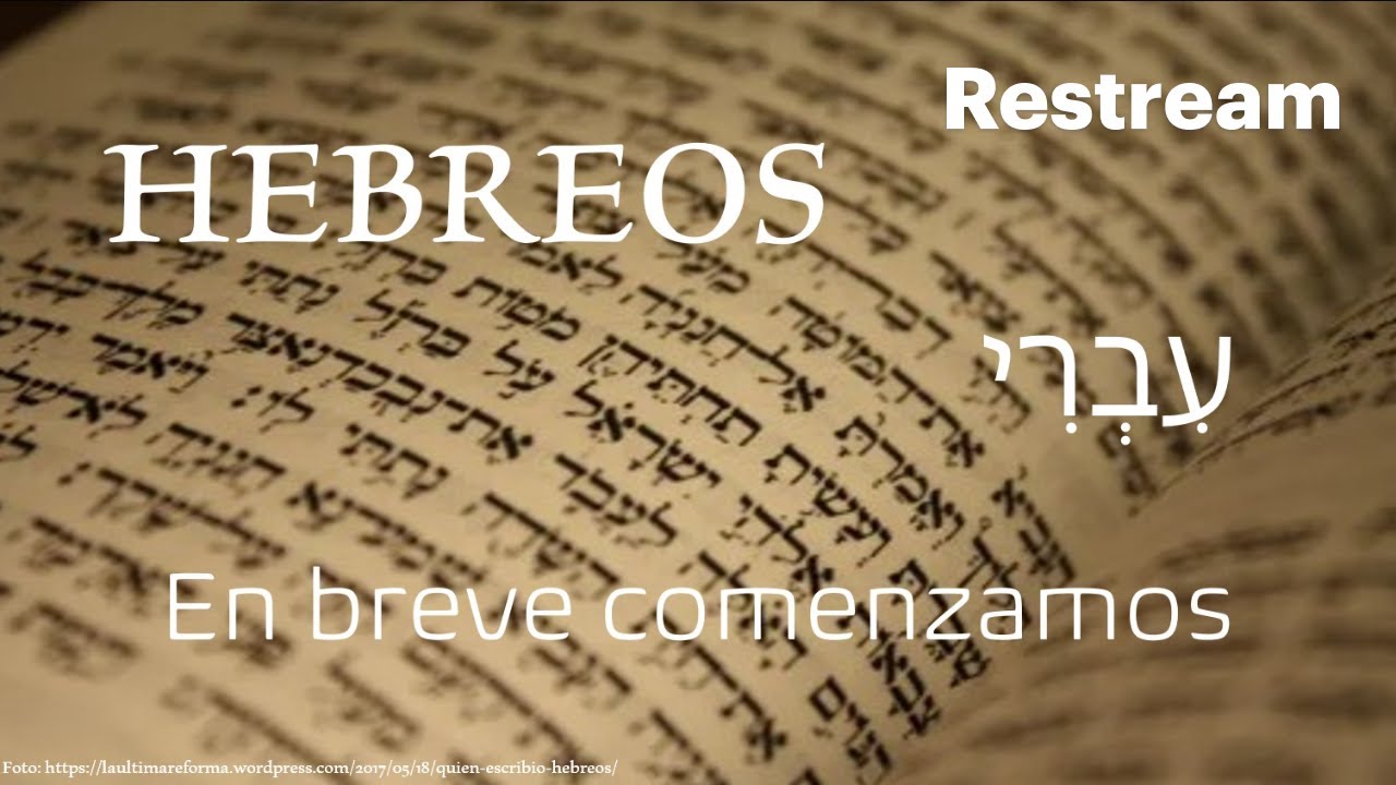 Estudio de la carta a los Hebreos. Cap 2:5 al 18