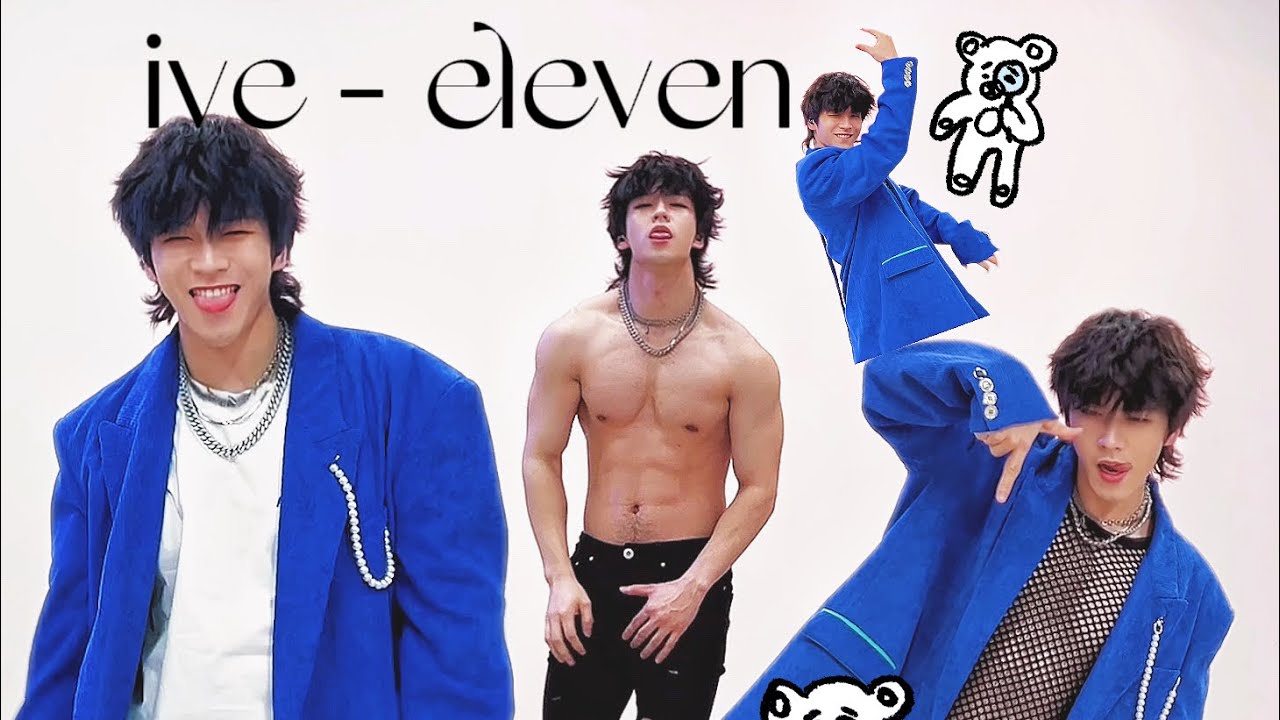 ive - eleven｜Sexy and lovely all in this
