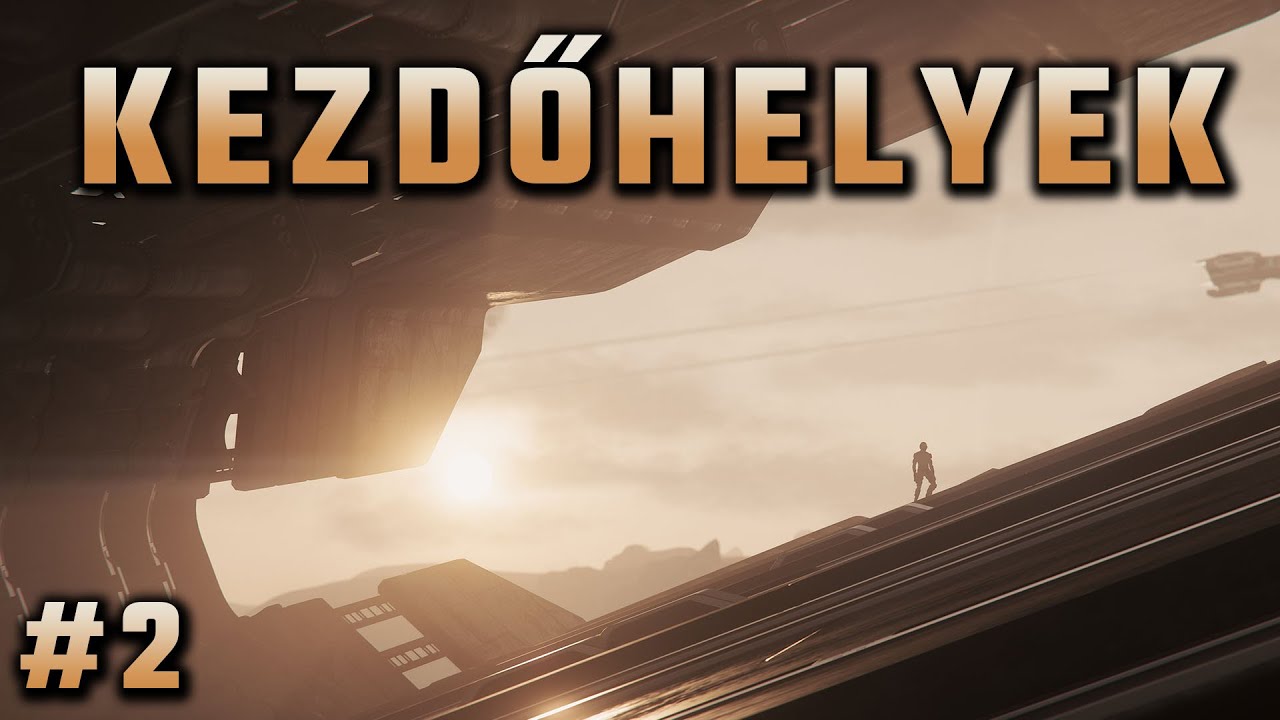 Star Citizen - Kezdőhelyek, mozgás és a navigálás alapjai.