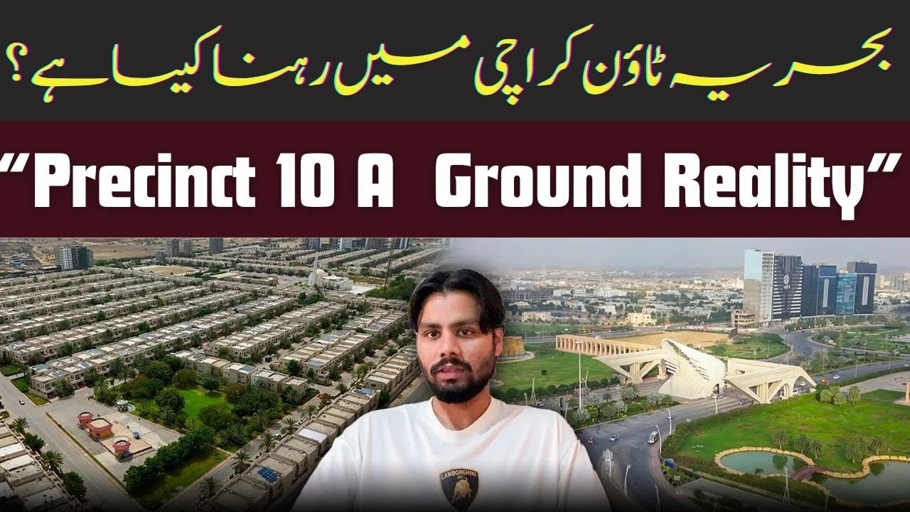 Bahria Town Karachi EXPOSED Precinct 10A Reality Check | Bahria Town Karachi