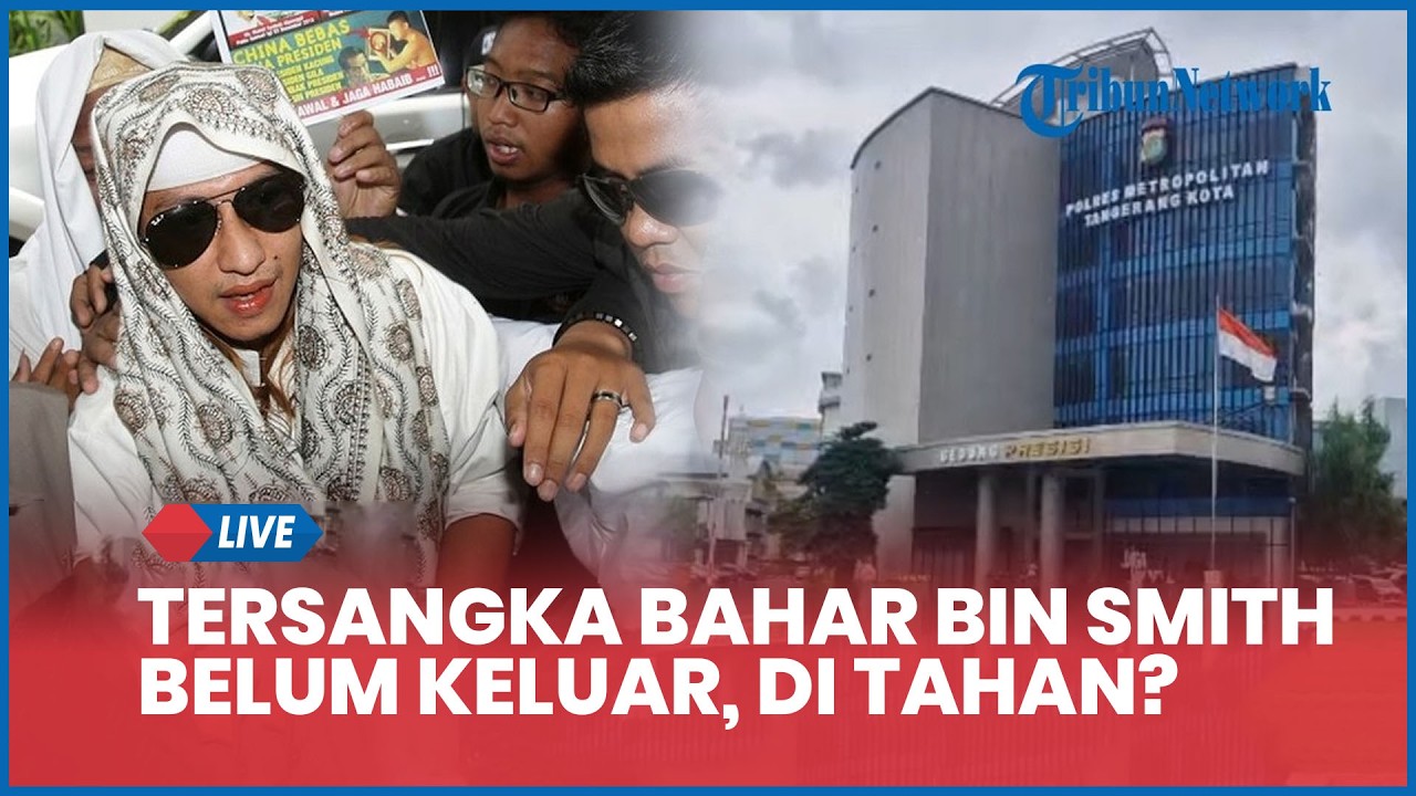 Diperiksa Penyidik 19 Jam, Tersangka Bahar Bin Smith Belum Tunjukkan Tanda-tanda Keluar, Ditahan?
