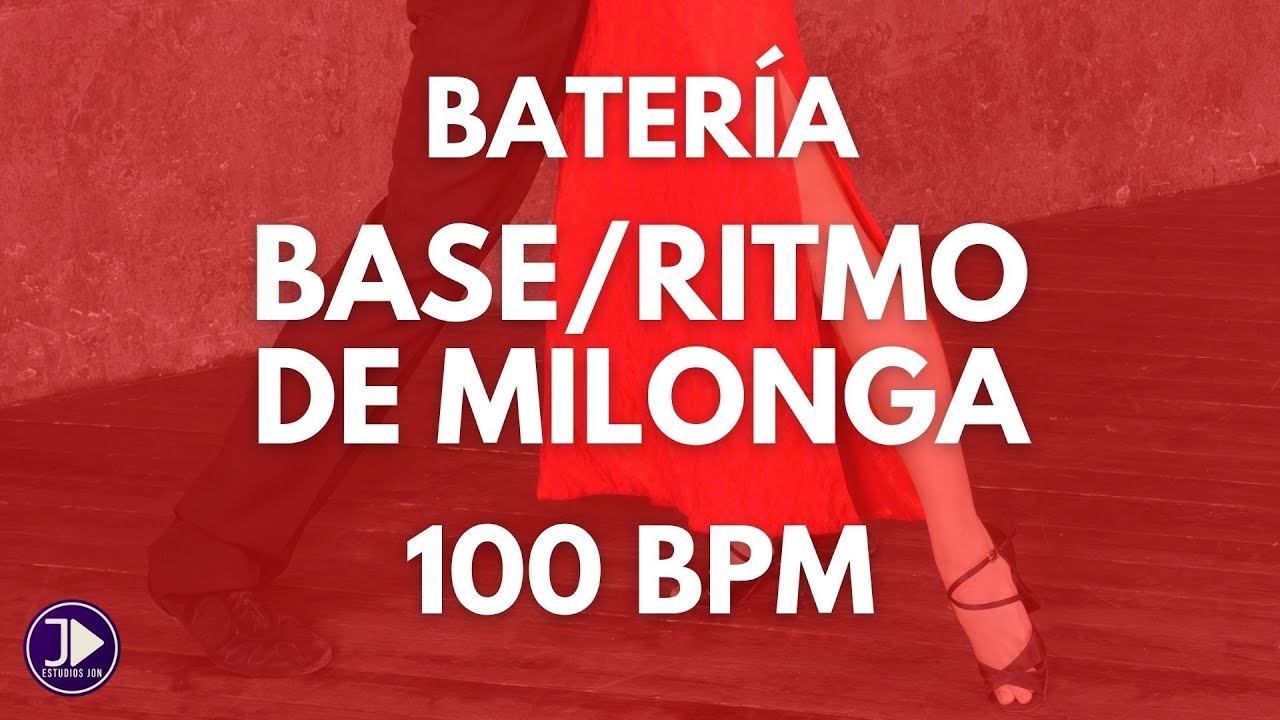 Base de MILONGA 100 BPM | Ritmo Para Practicar