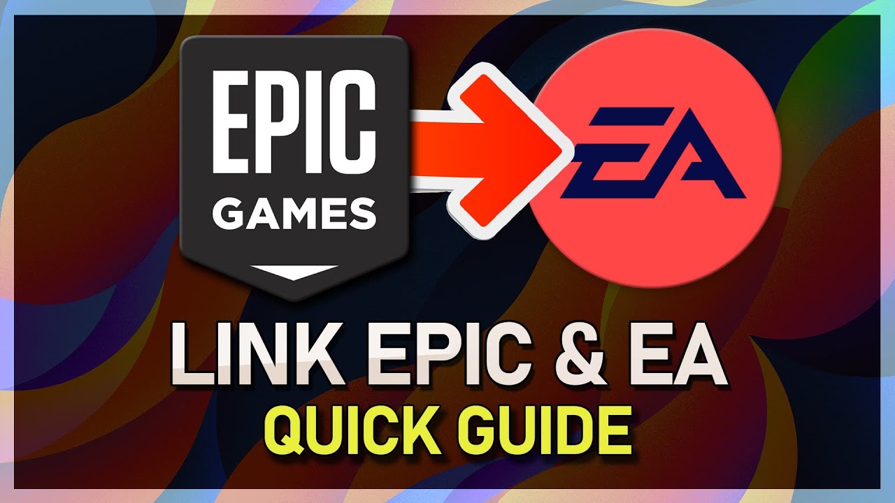 How To Link Epic Games to EA App - Tutorial
