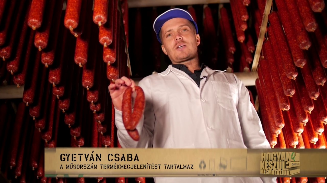 Hogyan Készül - Gyulai Kolbász (rövid verzió)