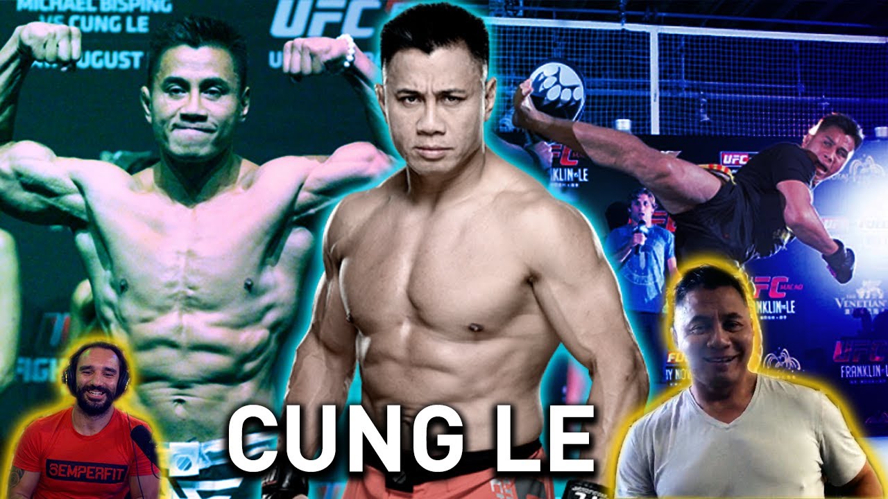 Be Tough like CUNG LE! - 