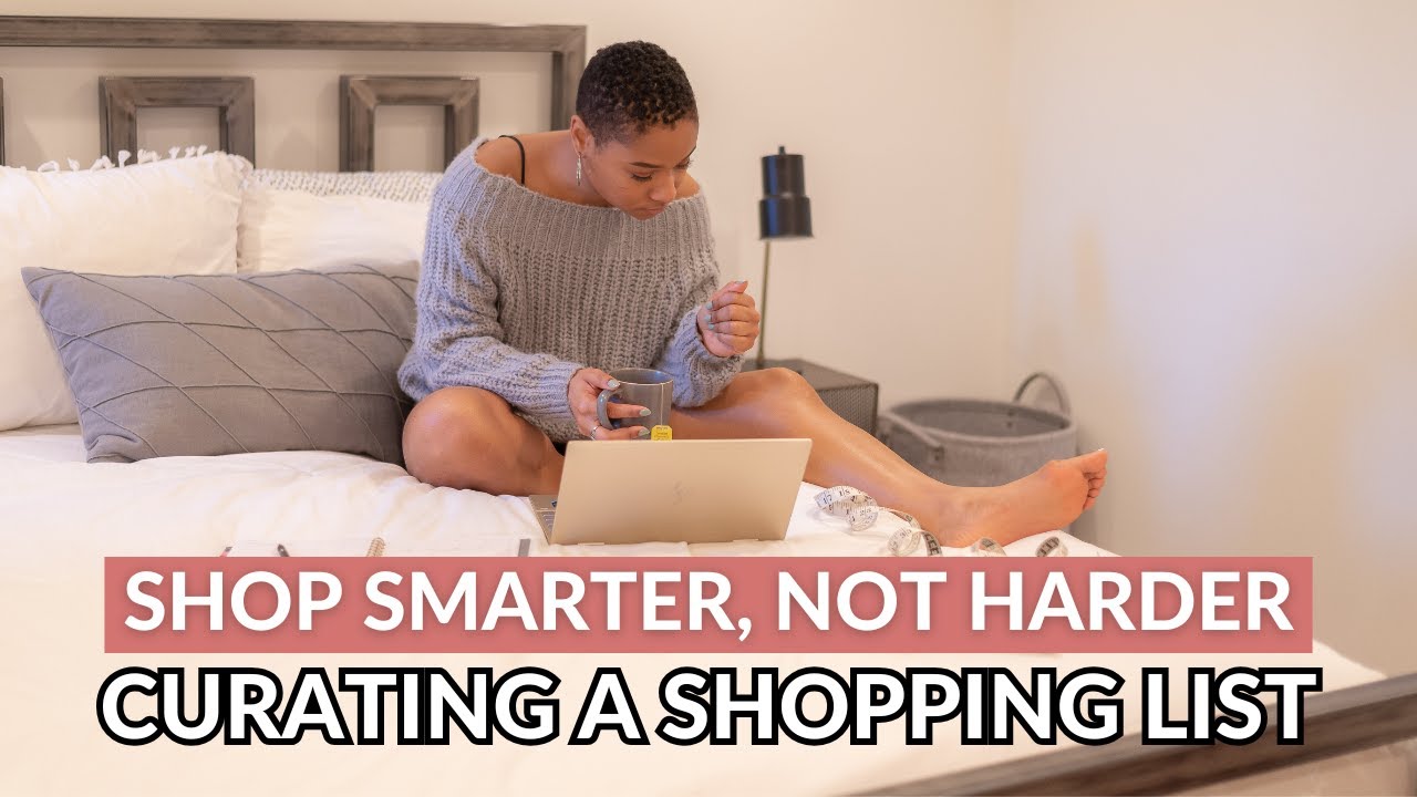 How to Curate a Shopping List | Be More Intentional With Your Style Series