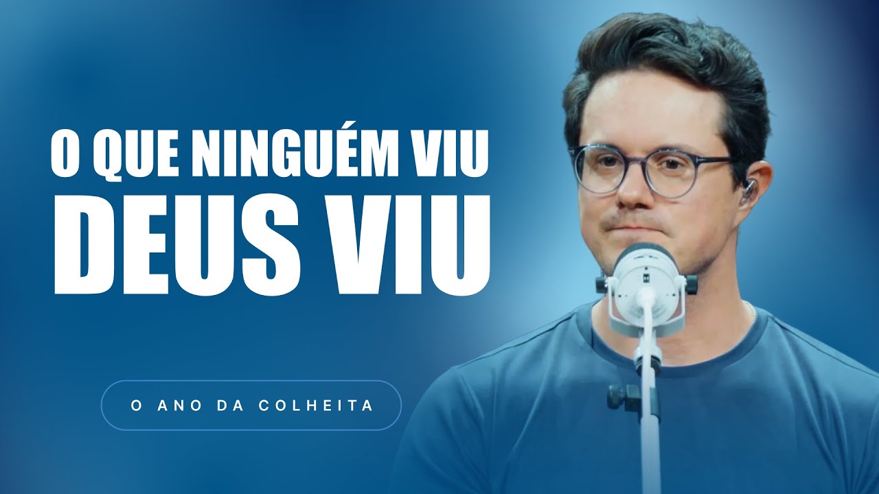 O que ninguém viu Deus viu | Deive Leonardo