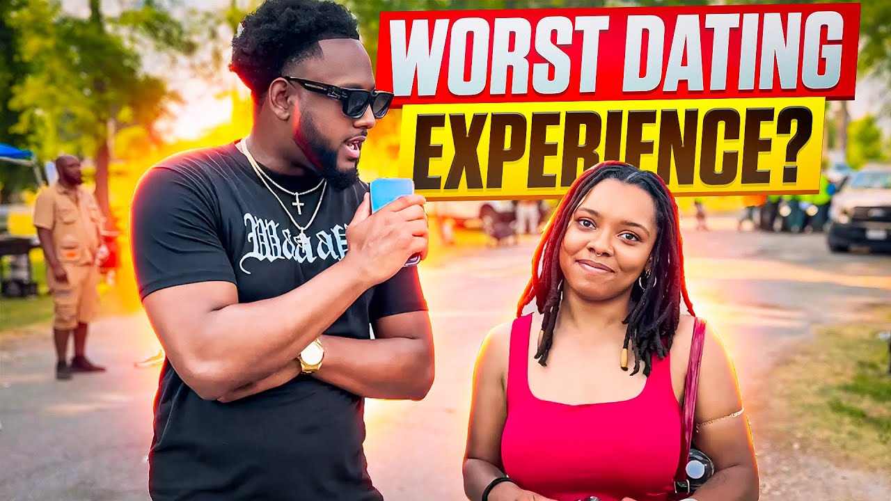 Worst Dating Experience? AFRAM BALTIMORE