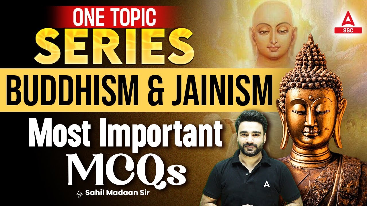 Buddhism & Jainism Most Important MCQs | GK GS for all Competitive Exams By Sahil Madaan