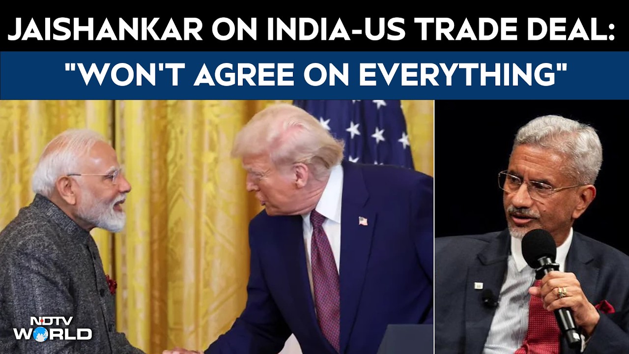 India US Deal | S Jaishankar On Indo-US Trade Deal: 