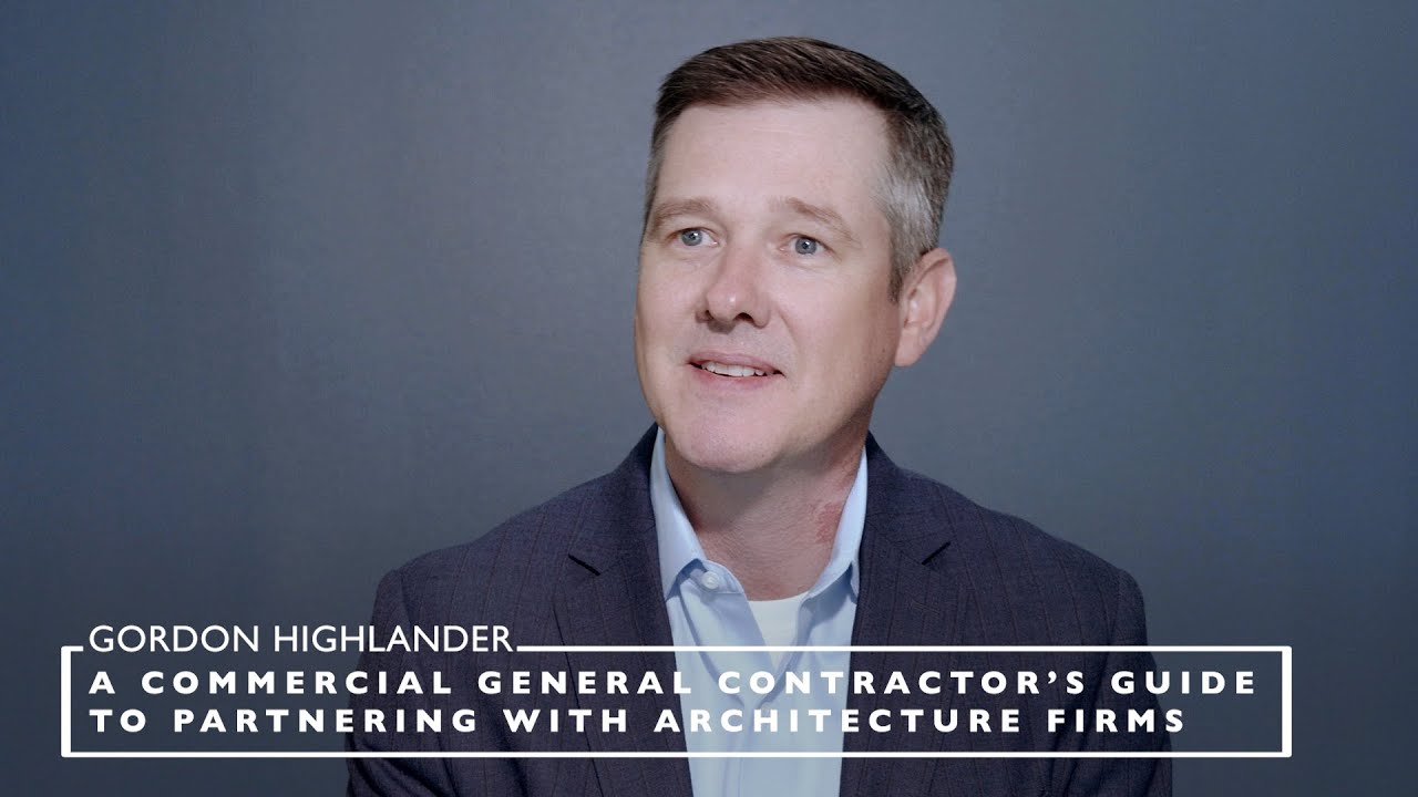 A Commercial General Contractor&rsquo;s Guide to Partnering with Architecture Firms