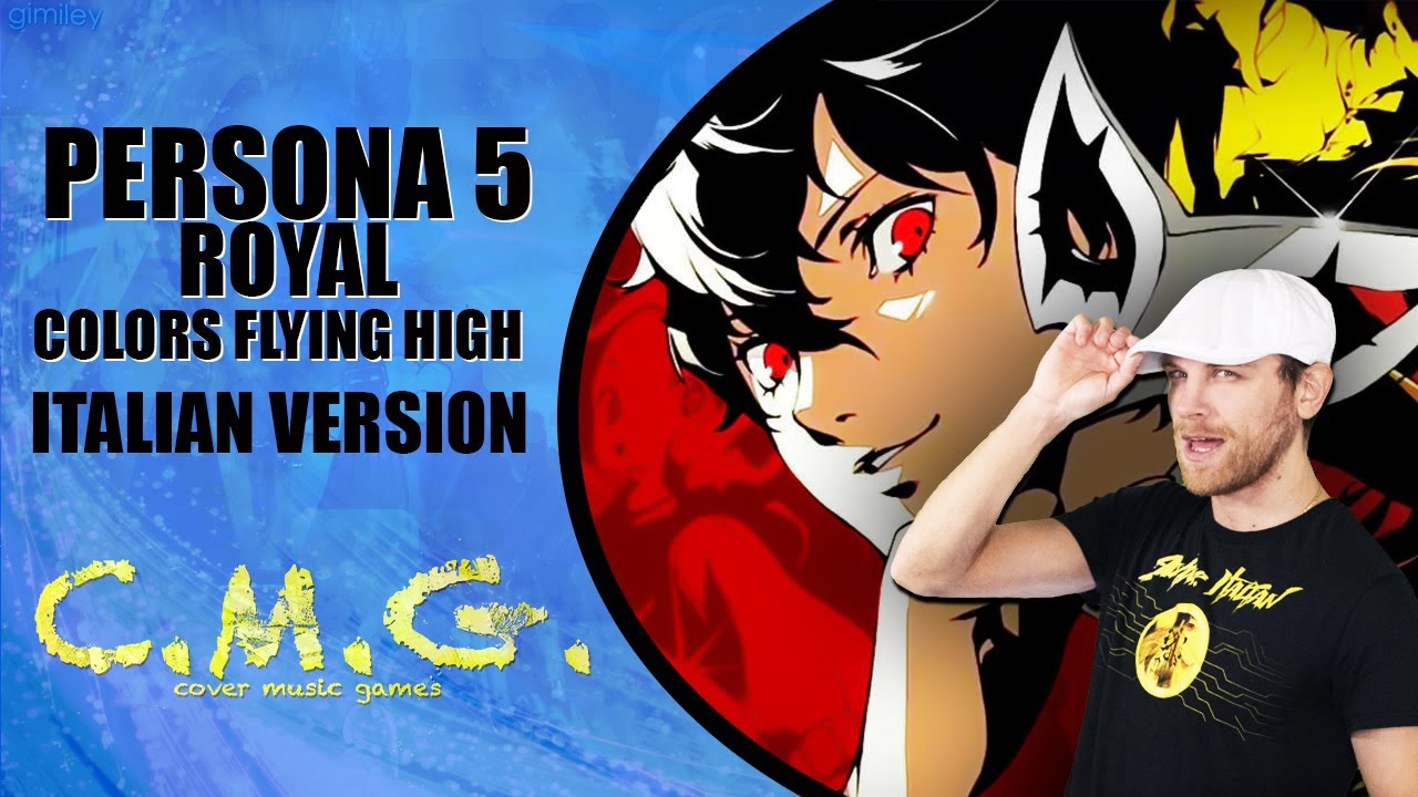 PERSONA 5 Royal OST - Colors Flying High (Italian Version)