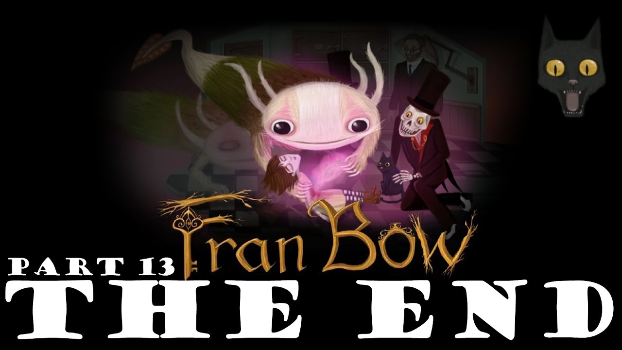 Fran Bow Game Play | Part 13 | THE END