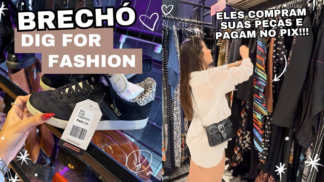 NOVA SEDE: BRECHÓ DIG FOR FASHION | você pode vender ou trocar suas peças | meu preferido de SP