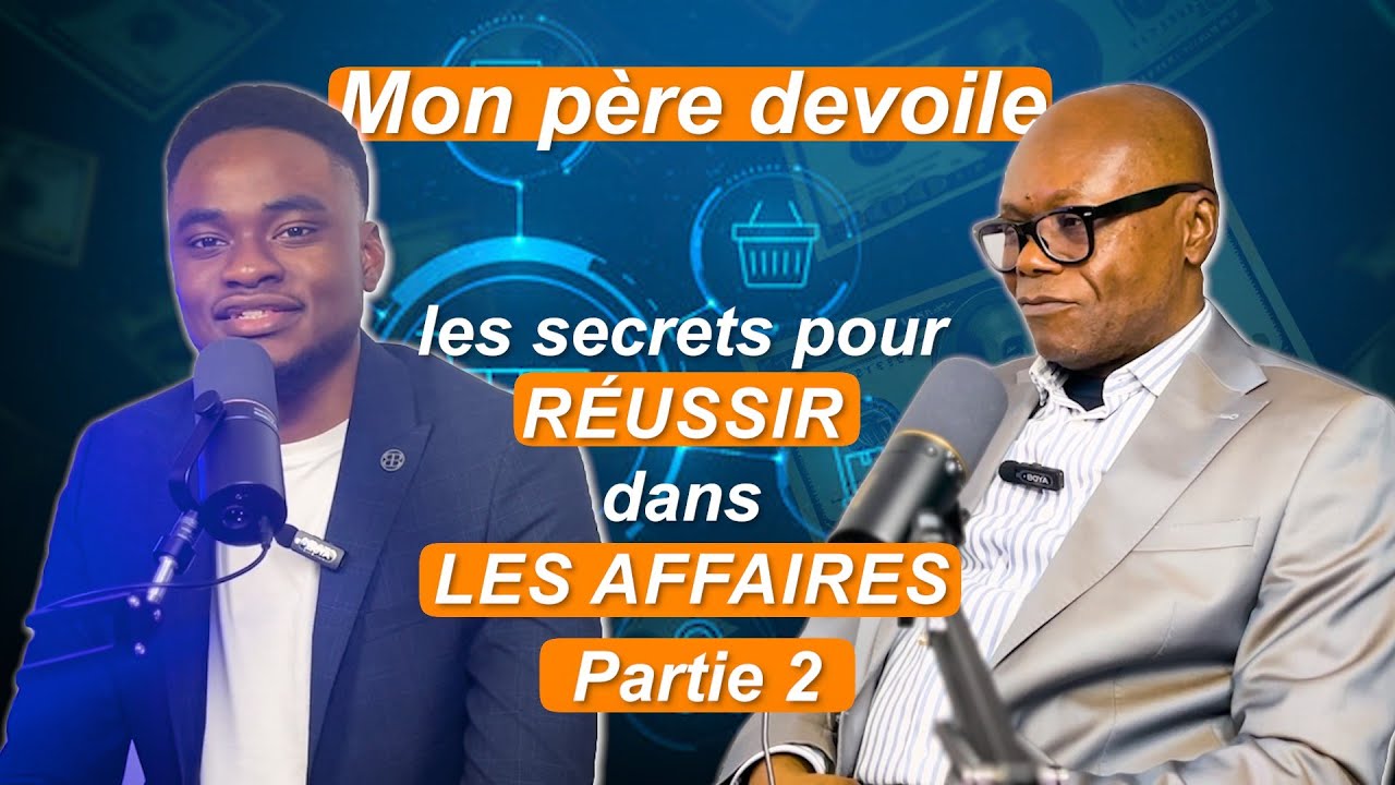 Commerçant expérimenté (30ans exp): Les 3 Secrets pour ne jamais faire faillite | M. Kabobo (Part 2)
