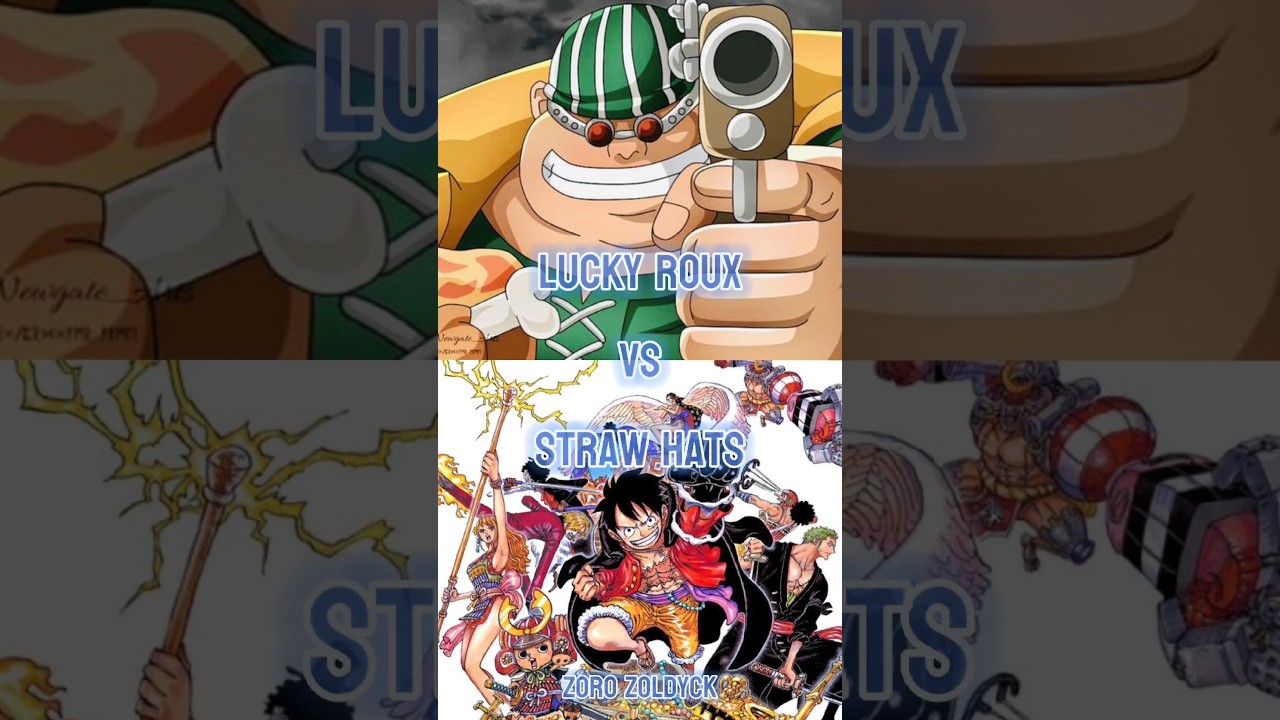 Lucky Roux vs Straw Hat Pirates || 
