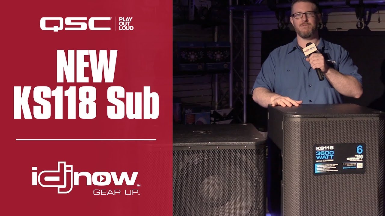 QSC KS118 18-inch 3600 Watt Active Subwoofer Overview tutorial demo | Comparison to KW181 idjnow.com