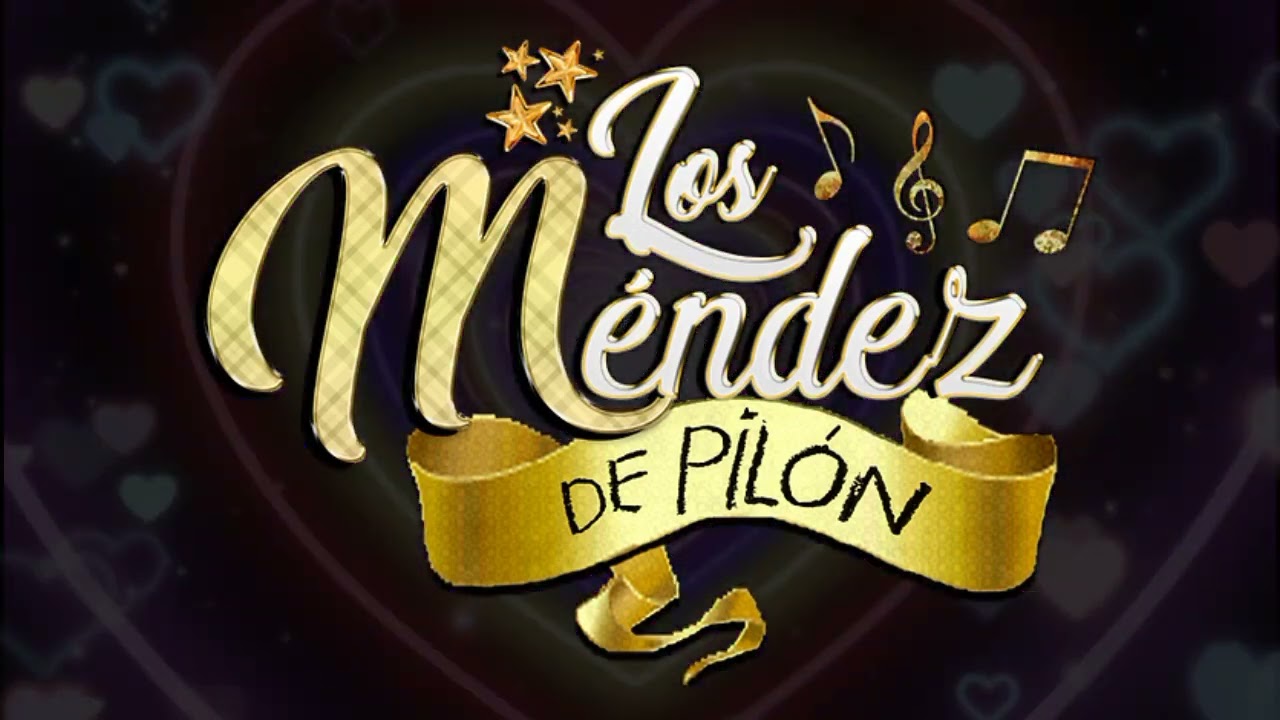 Los Méndez De Pilón - Mix Romántico Vol.1