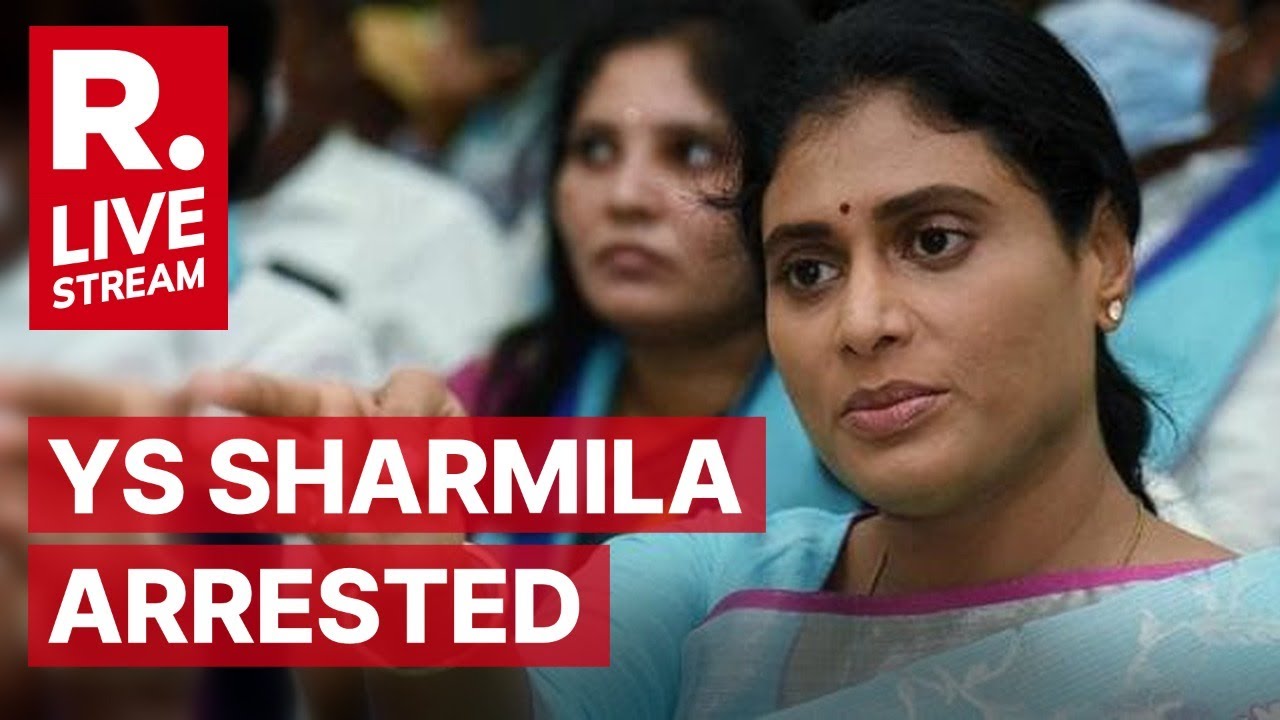 LIVE: YSRTP Chief YS Sharmila Arrested By Telangana Cops, Shifted To Hospital