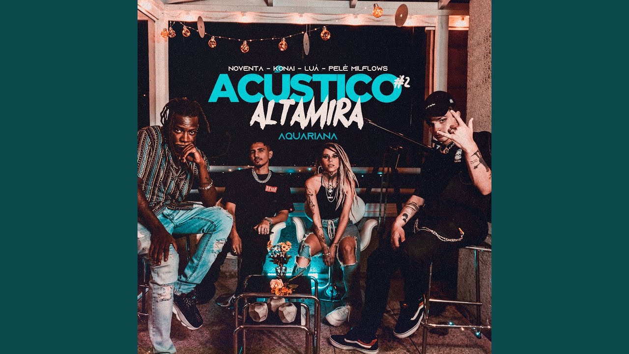 Acústico Altamira #2 - Aquariana