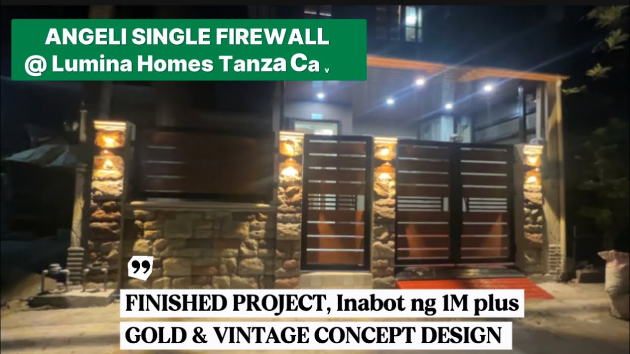 ANGELI SINGLE FIREWALL, Finished Project! GOLD & VINTAGE CONCEPT DESIGN, inabot ng 1M plus