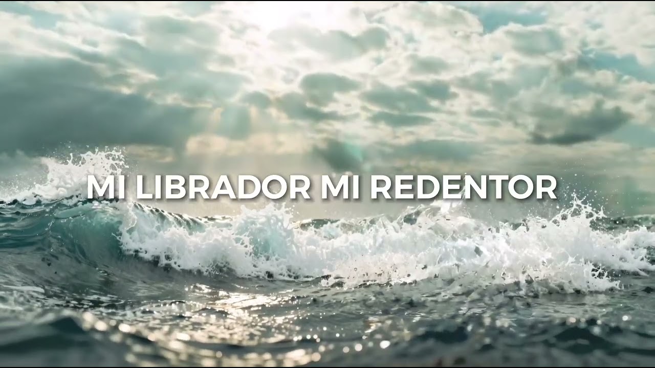 Mi Librador Mi Redentor / Agape Adoración 