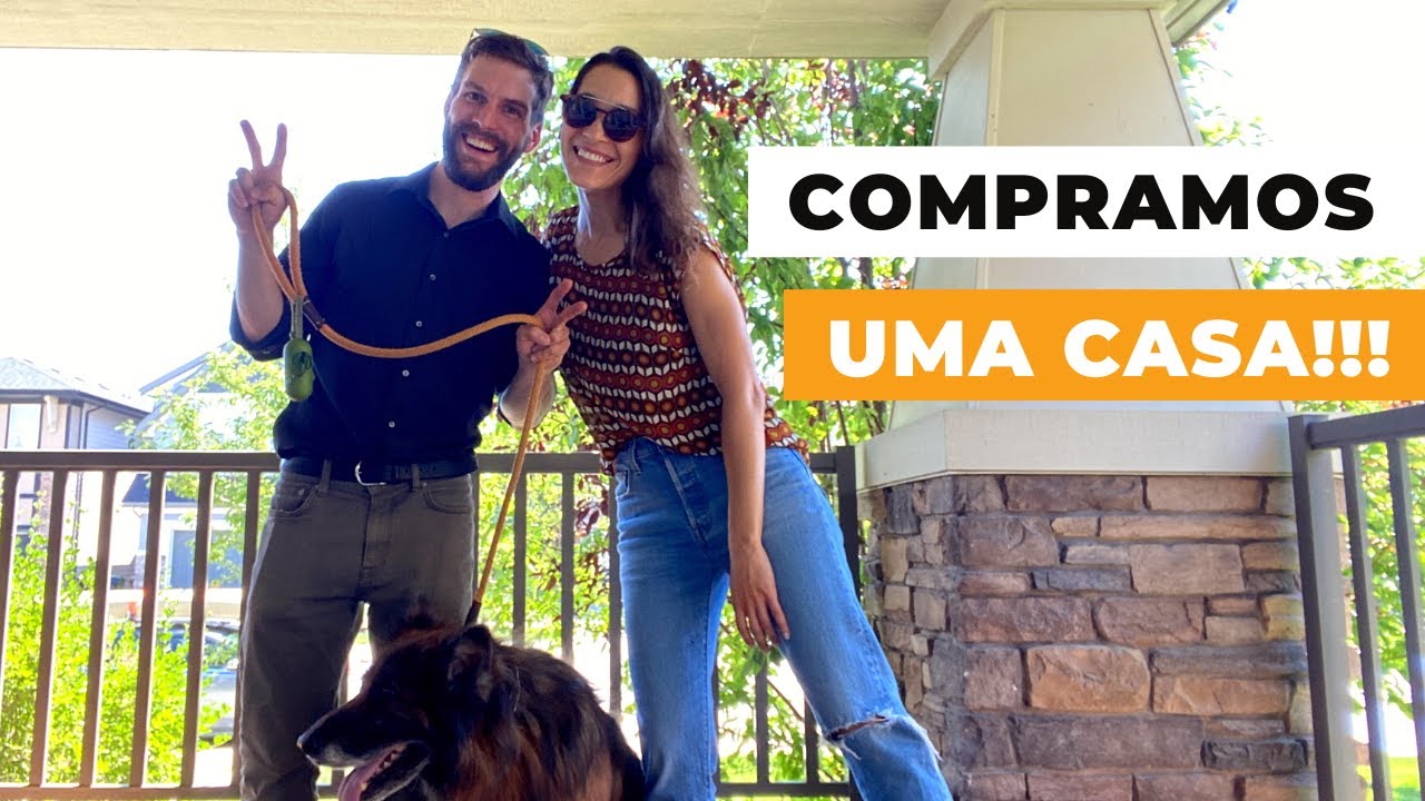 COMPRAMOS UMA CASA EM CALGARY - COMO FOI NOSSO PROCESSO | VIDA NO CANADÁ | Luiza Ferro