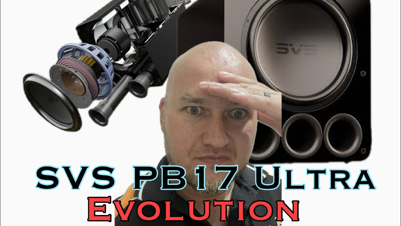 SVS PB17 Ultra evolution unboxing and overview
