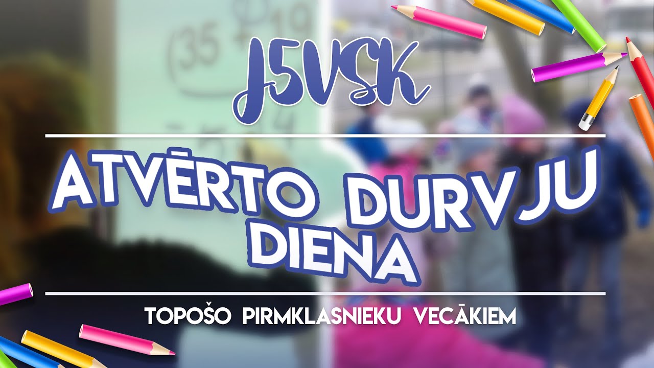 Atvērto durvju diena || Jelgavas 5.vidusskola