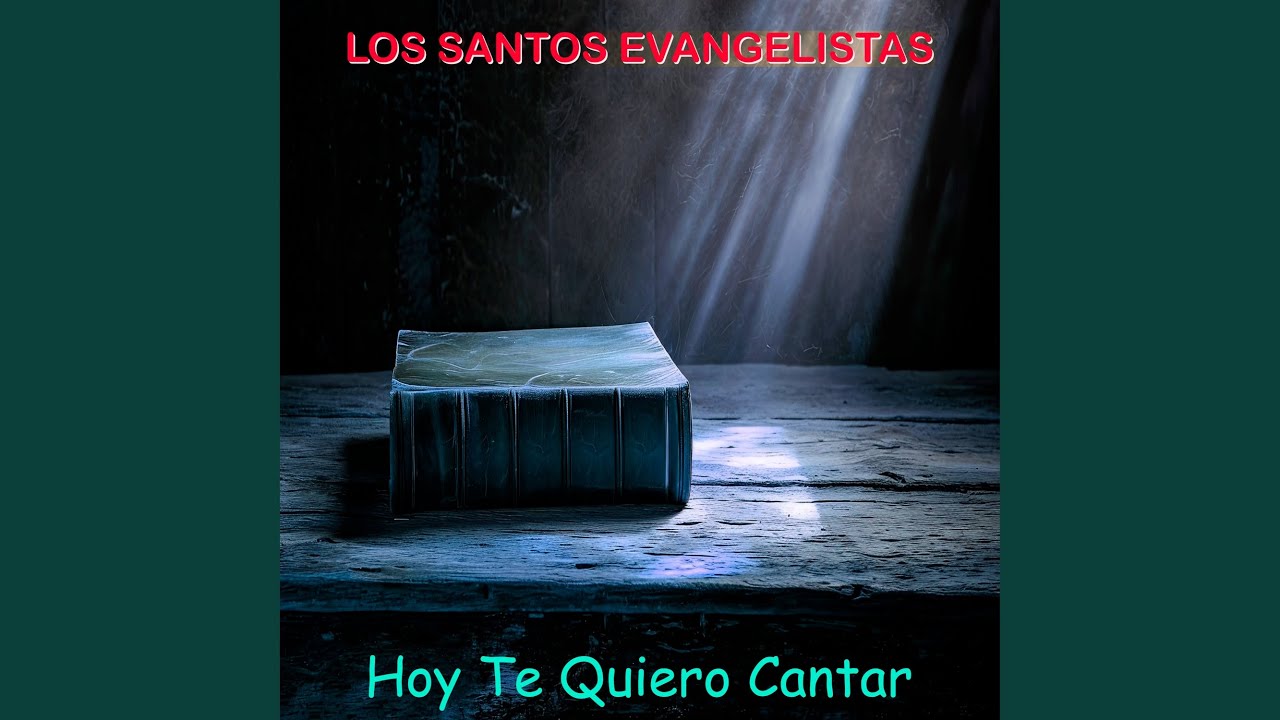 Hoy Te Quiero Cantar