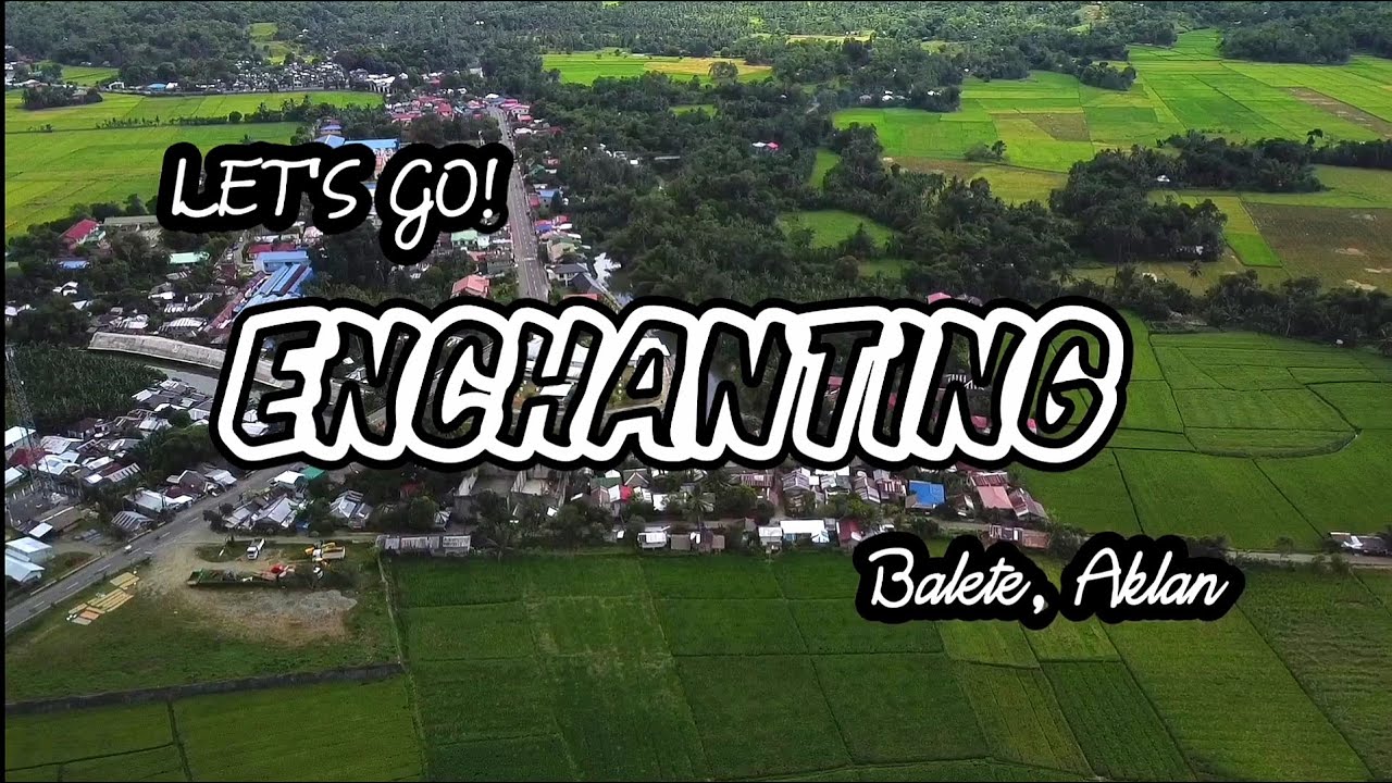 SKY AKLAN: Balete, Aklan