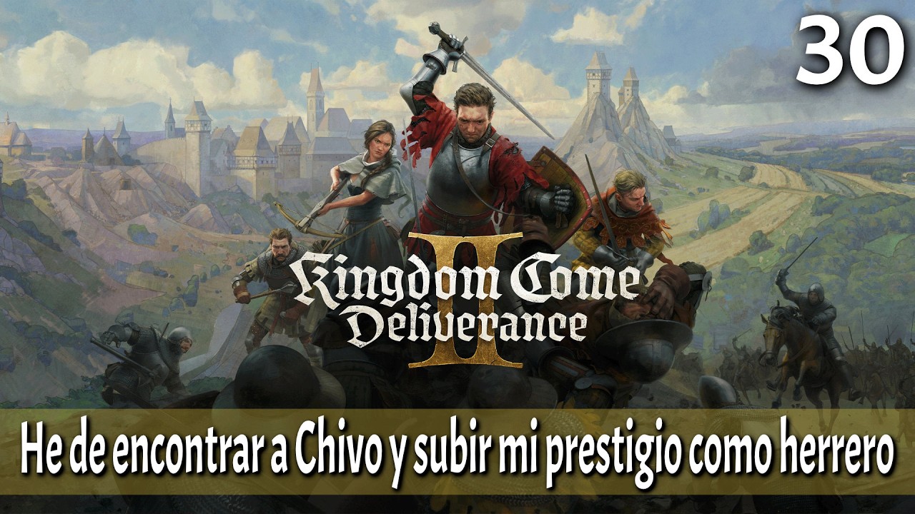 He de encontrar a Chivo y subir mi prestigio como herrero en #kcd2 #kingdomcomedeliverance2 #30