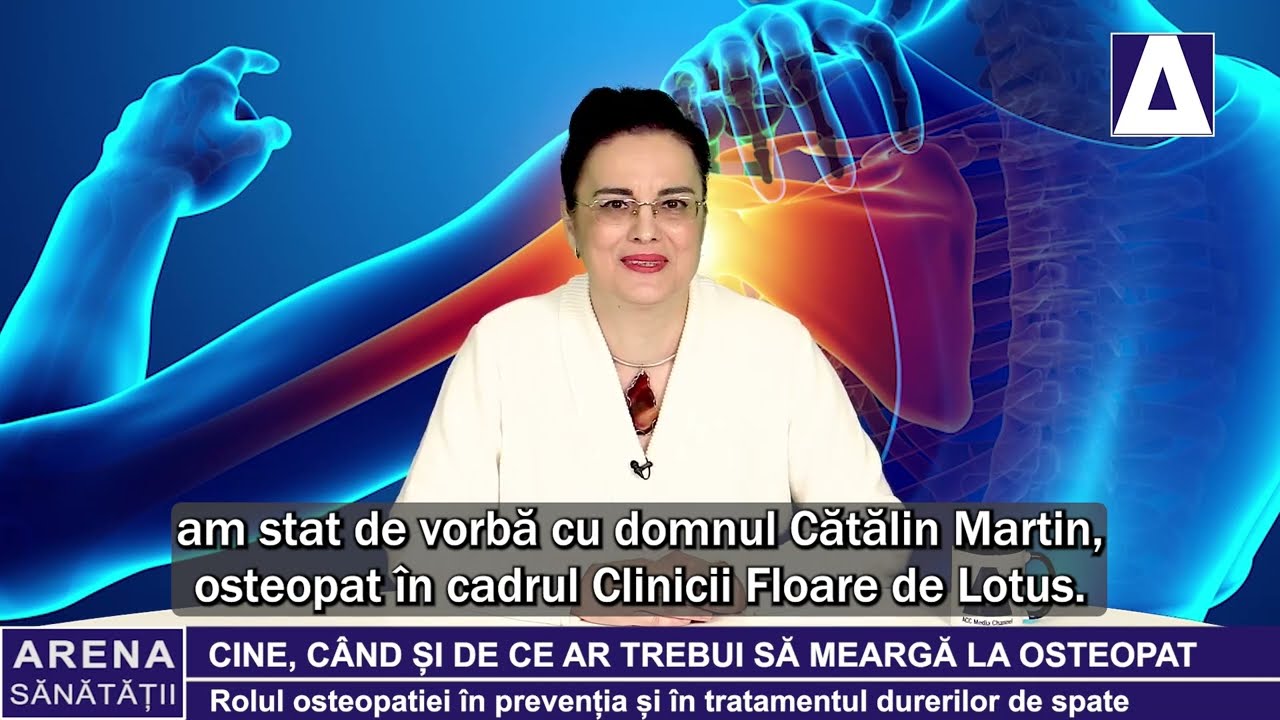 Cine, cand si de ce ar trebui sa mearga la osteopat. Cum ne poata ajuta osteopatia.