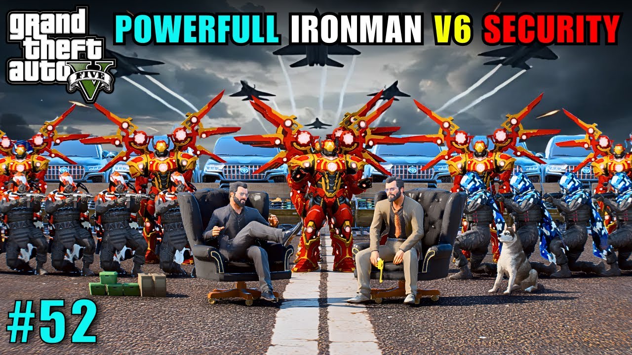 MOST POWERFULL IRONMAN V6 SECURITY | GTA 5 CINEMATIC GAMEPLAY #52