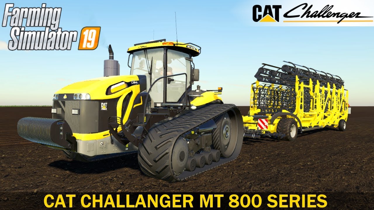 Farming Simulator 19 - CAT CHALLANGER MT 800 SERIES Powerful Tracked Tractor