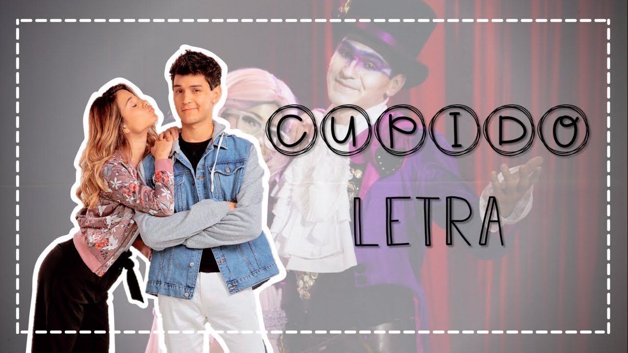 CUPIDO-CLUB 57 (LETRA)