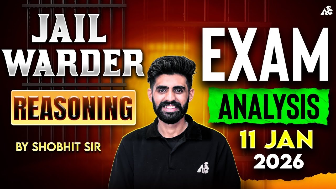 Jail Warder Reasoning Exam Analysis | 11 Jan 2026 | Reasoning By Shobhit Sir