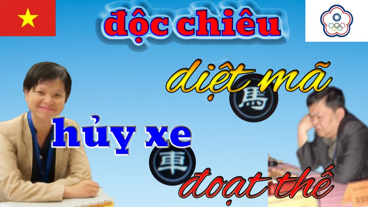 Ngô Lan Hương  tung chiêu hiểm diệt Mã HÙY xe Đoạt THế Rúng động Kỳ Đàn