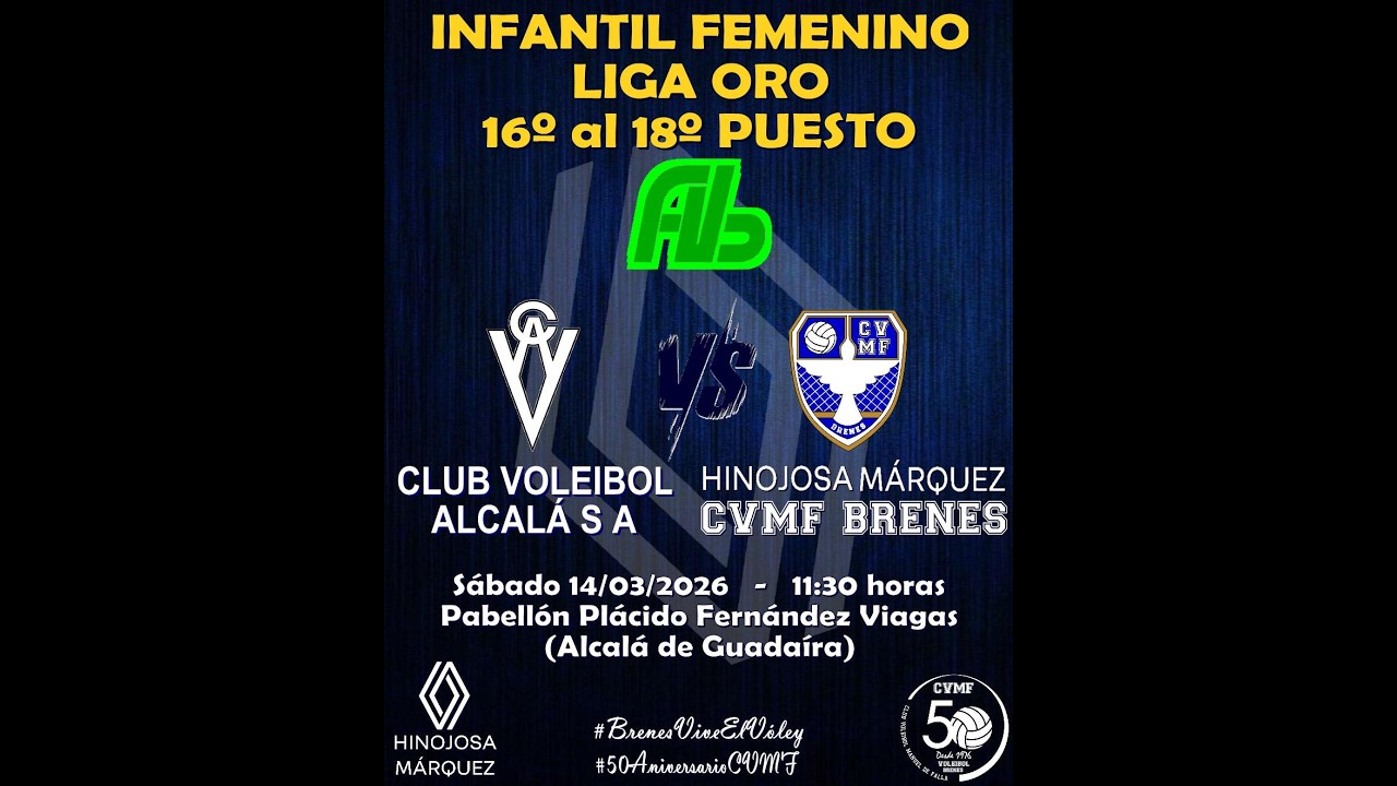 CV Alcalá S A vs Renault Hinojosa Márquez CVMF Brenes - INFANTIL FEMENINO PLATA 16º al 18º